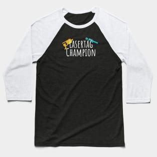 Lasertag champion Baseball T-Shirt